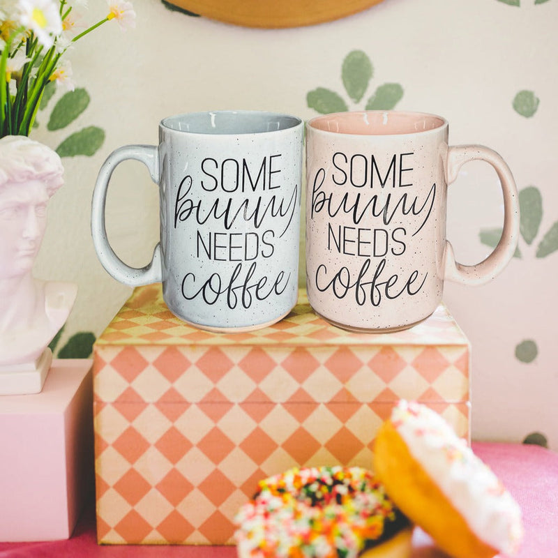 "Some Bunny Needs Coffee" Coffee Mug